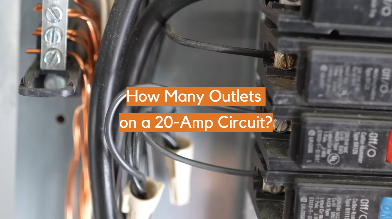 How Many Outlets on a 20Amp Circuit? ElectronicsHacks